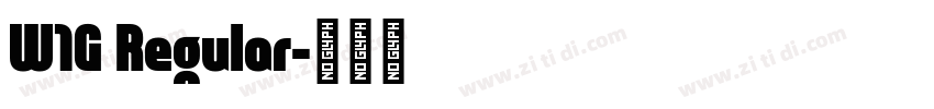 W1G Regular字体转换